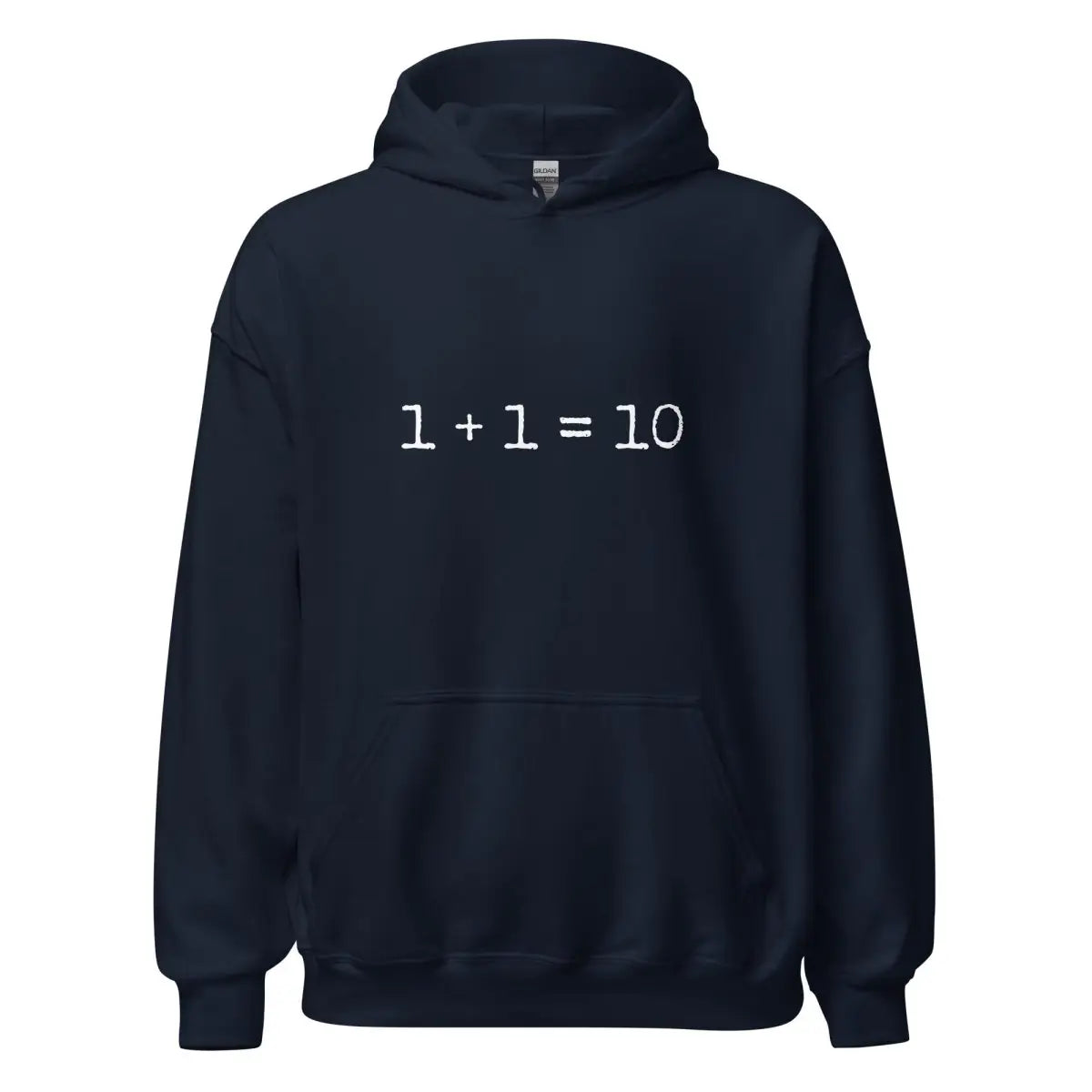 1 + 1 = 10 Hoodie (unisex) - Navy / M