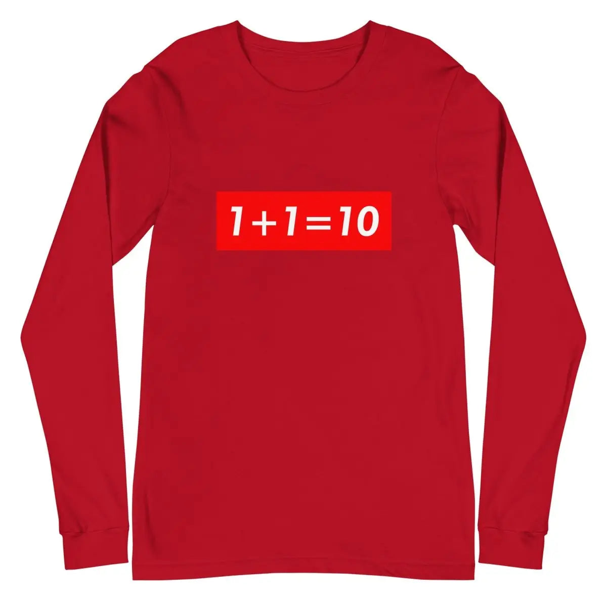 1 + 1 = 10 Sign Long Sleeve T-Shirt (unisex) - Red / M