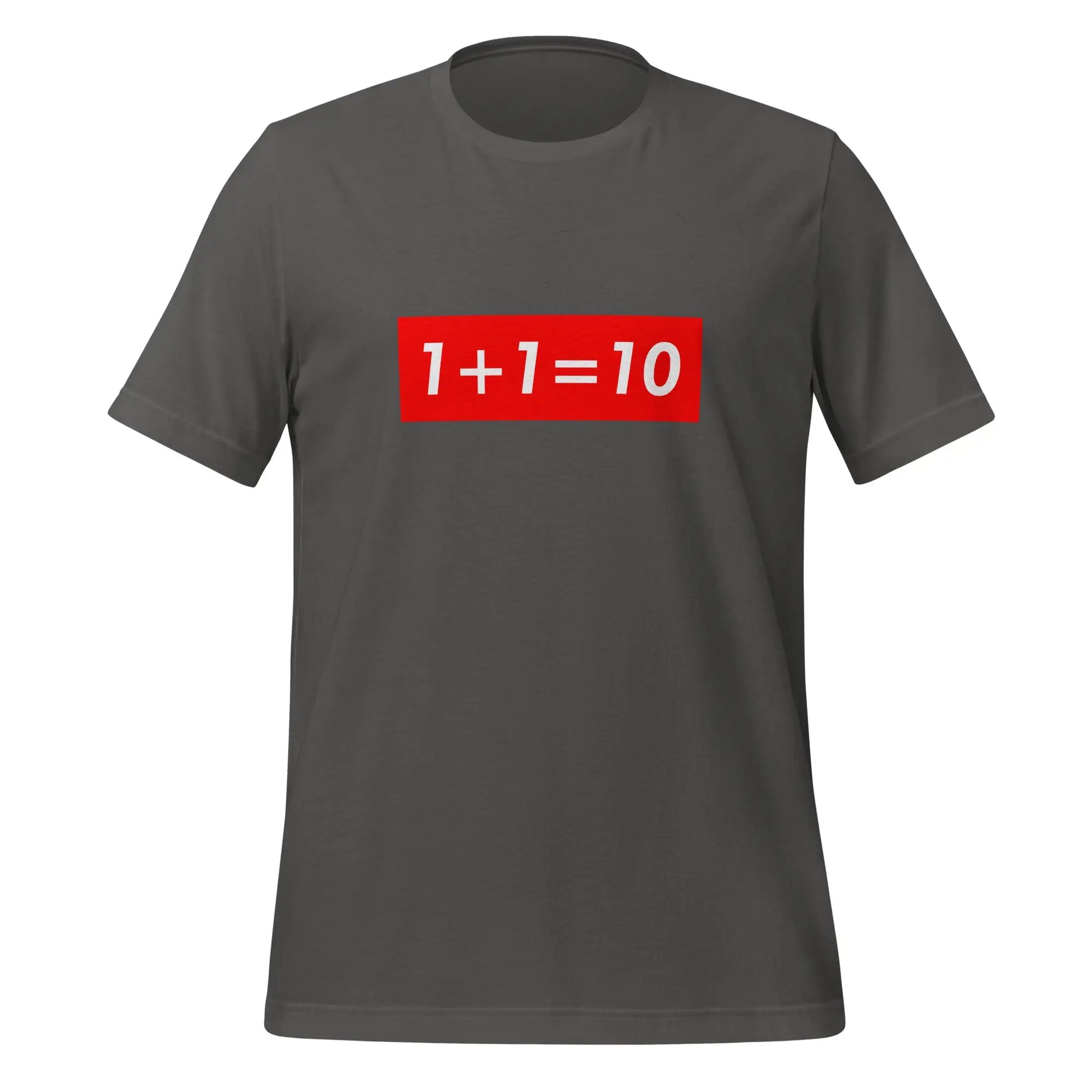 1 + 1 = 10 Sign T-Shirt (unisex) - Asphalt / M