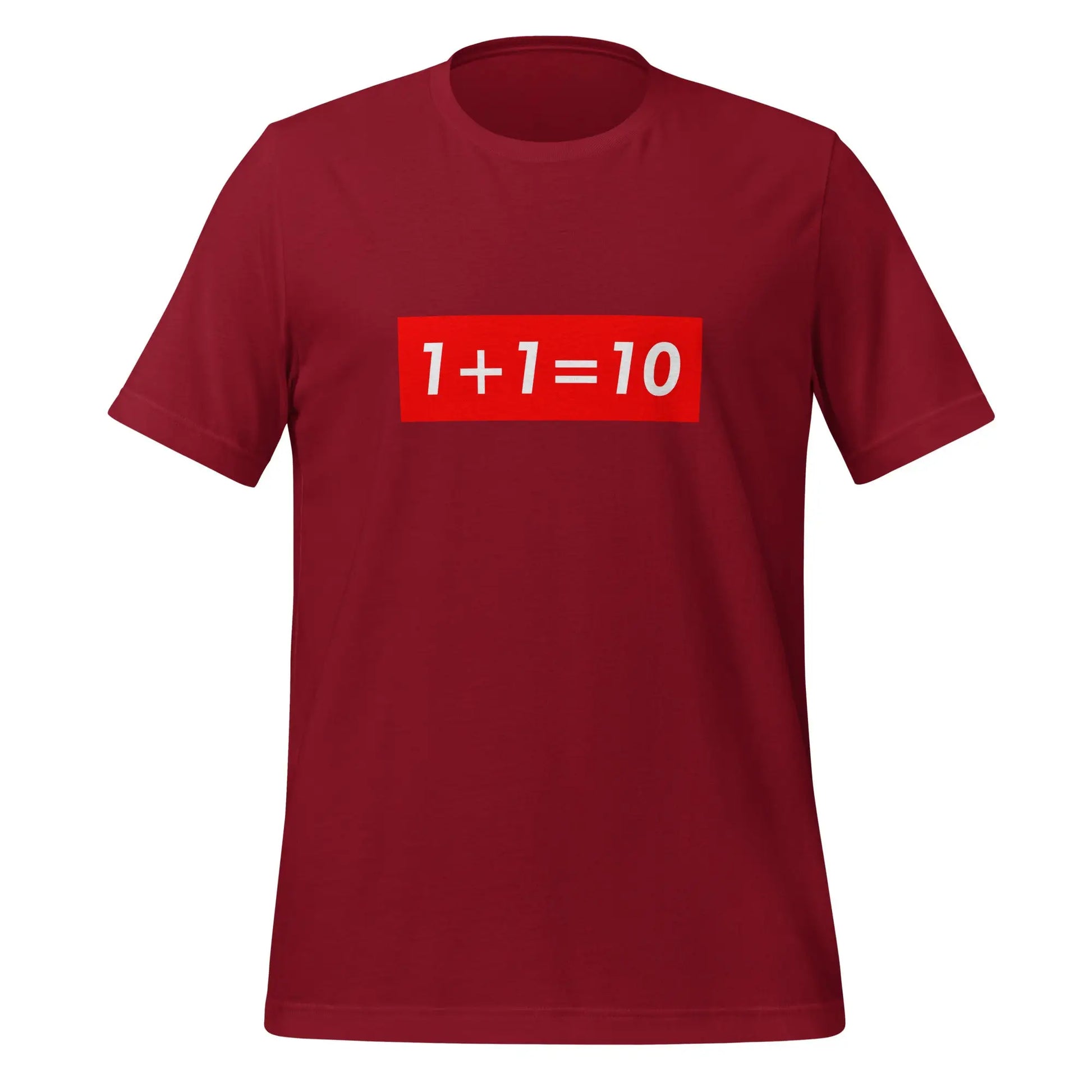 1 + 1 = 10 Sign T-Shirt (unisex) - Cardinal / M