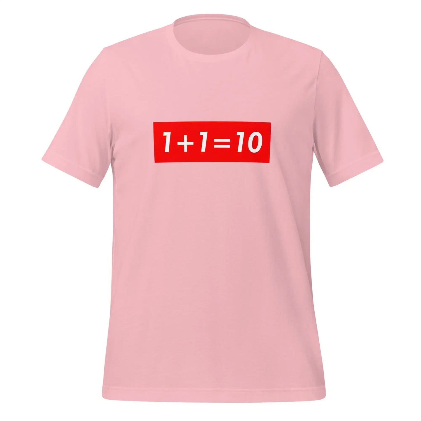 1 + 1 = 10 Sign T-Shirt (unisex) - Pink / M