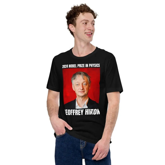 The 2024 Nobel Prize in Physics Geoffrey Hinton T-shirt (unisex).