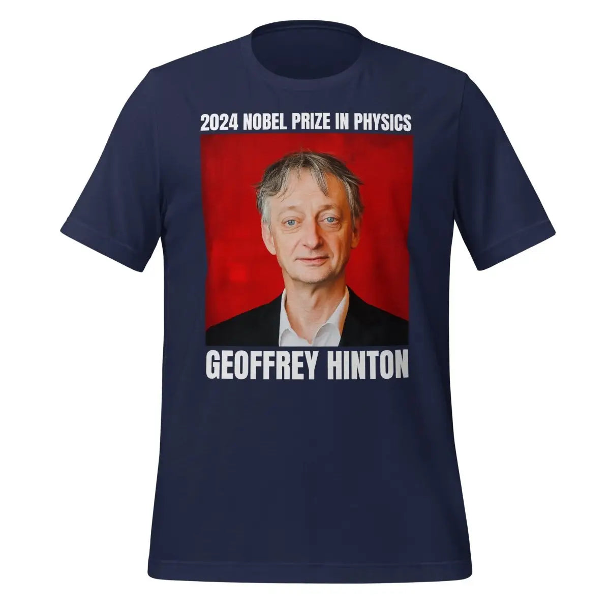 2024 Nobel Prize in Physics Geoffrey Hinton T-Shirt (unisex) - Navy / M