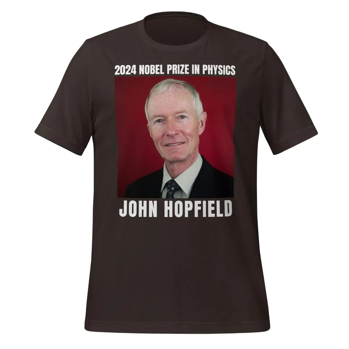 2024 Nobel Prize in Physics John Hopfield T-Shirt (unisex) - Brown / M