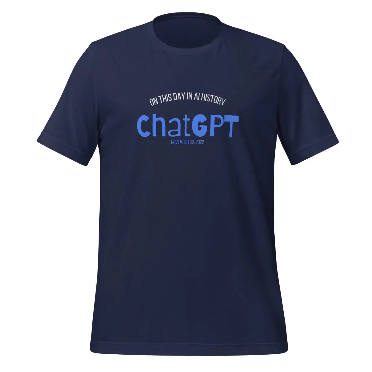 A Day in AI History - ChatGPT T-Shirt (unisex) - Navy / M