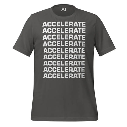 ACCELERATE ACCELERATE ACCELERATE T-Shirt (unisex) - Asphalt / M