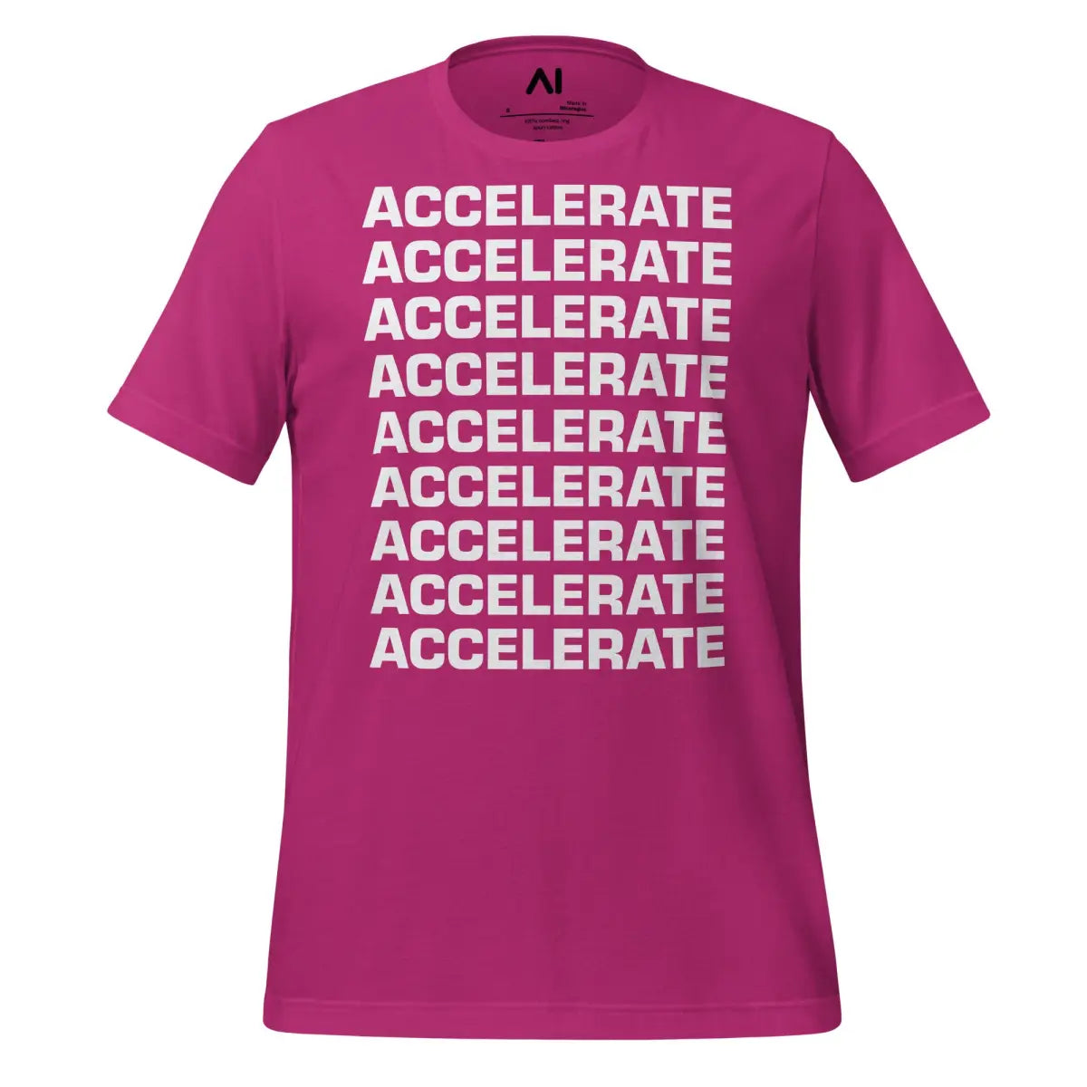 ACCELERATE ACCELERATE ACCELERATE T-Shirt (unisex) - Berry / M