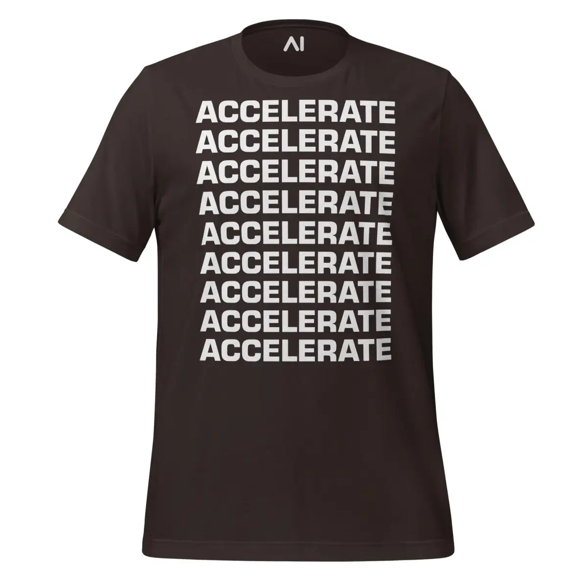 ACCELERATE ACCELERATE ACCELERATE T-Shirt (unisex) - Brown / M