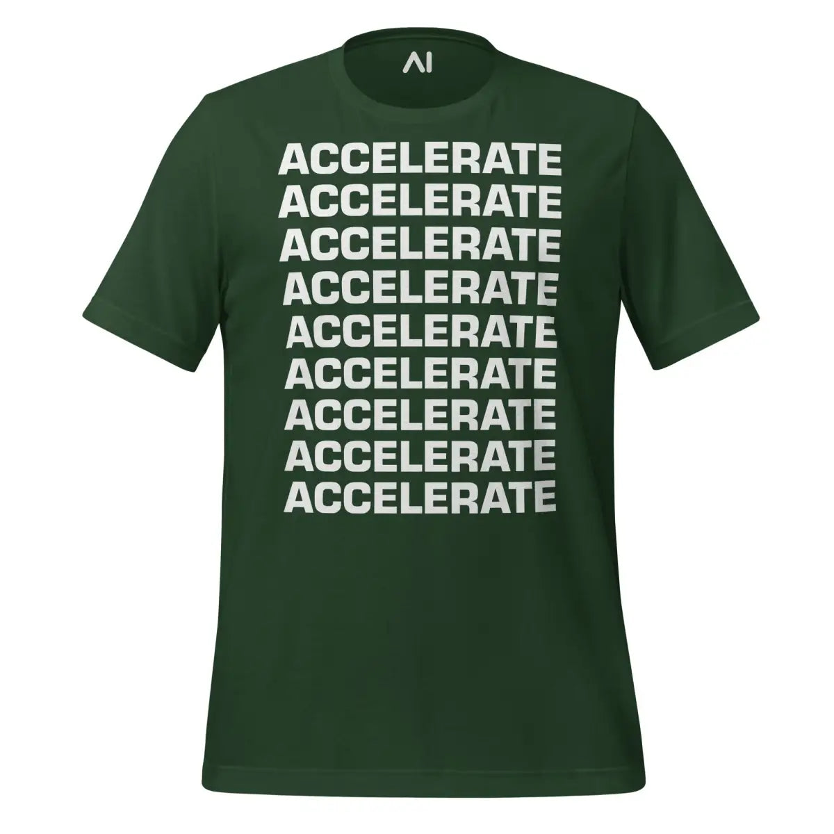 ACCELERATE ACCELERATE ACCELERATE T-Shirt (unisex) - Forest / M