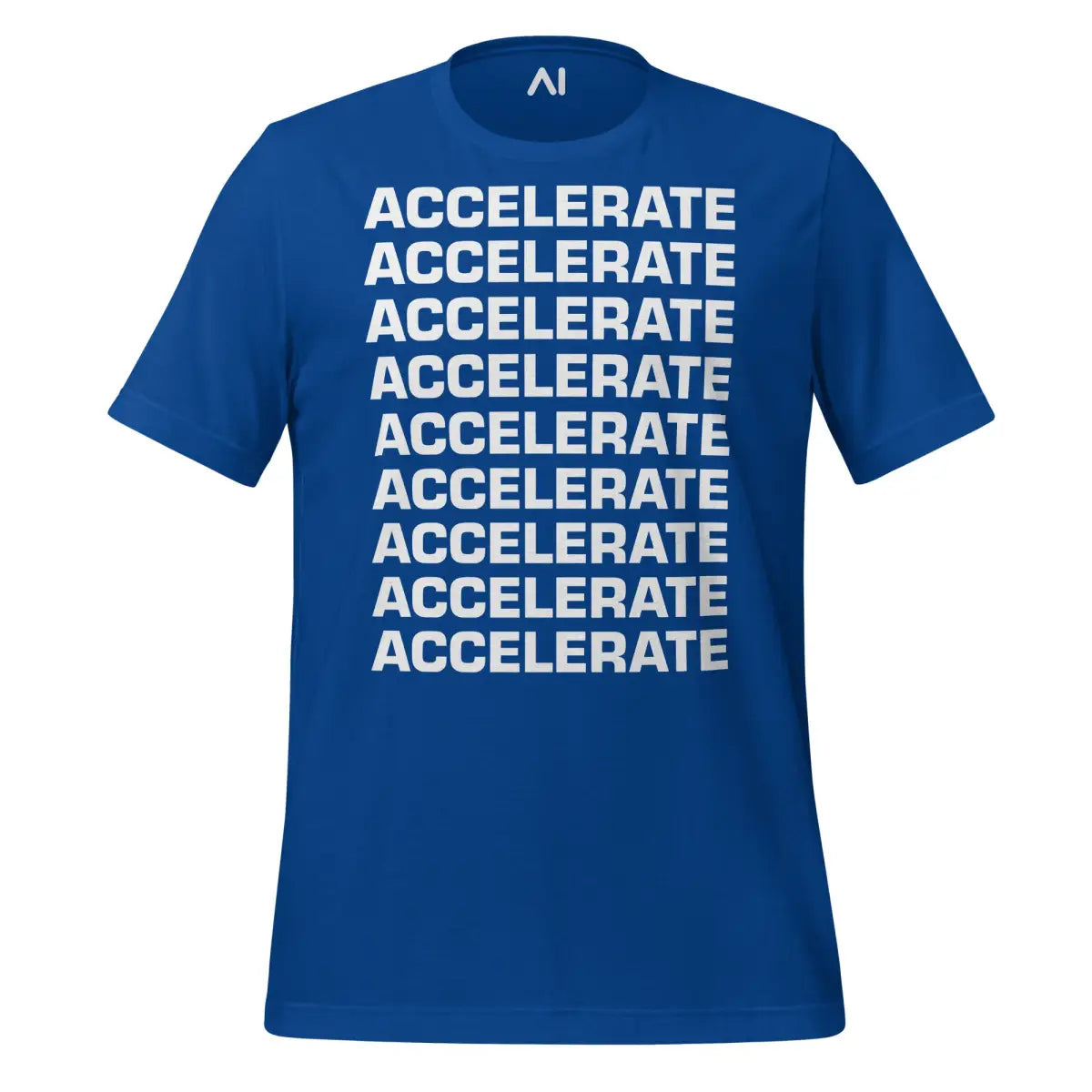 ACCELERATE ACCELERATE ACCELERATE T-Shirt (unisex) - True Royal / M