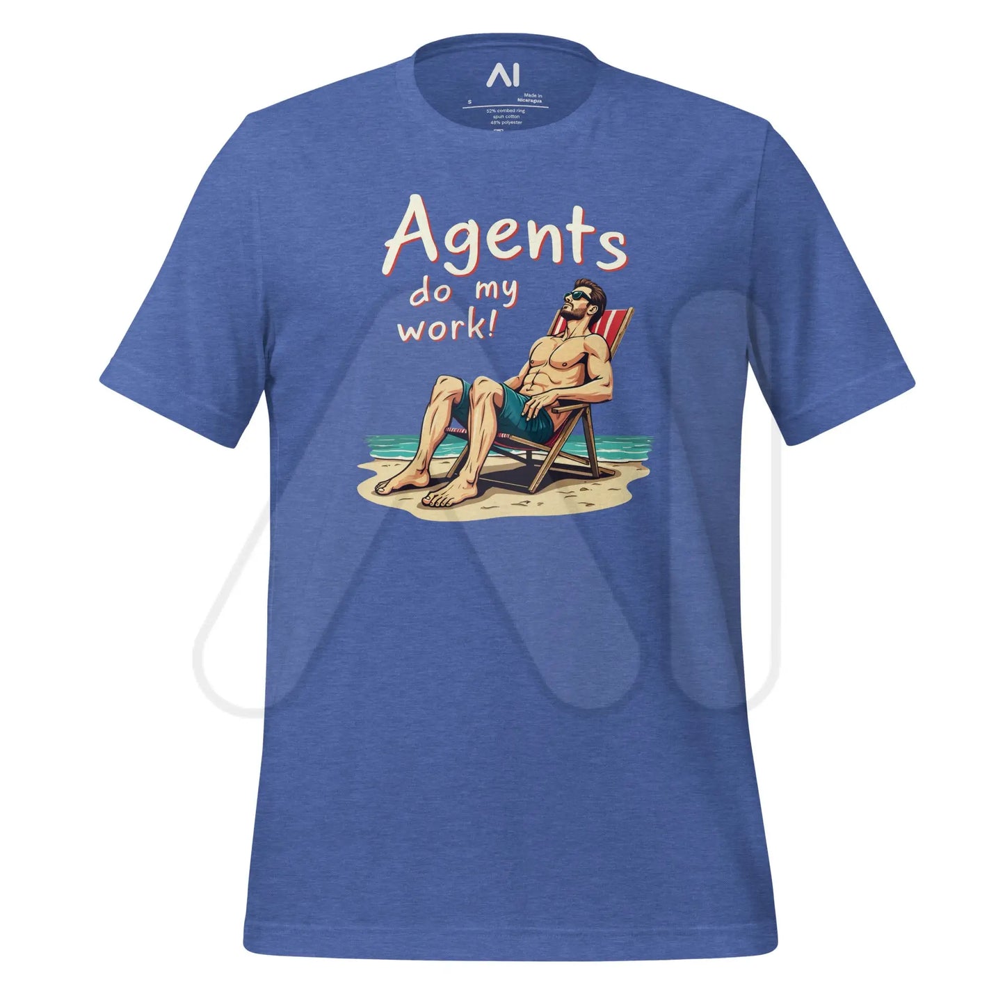 Agents do my work! T-Shirt 2 (unisex) - Heather True Royal / M