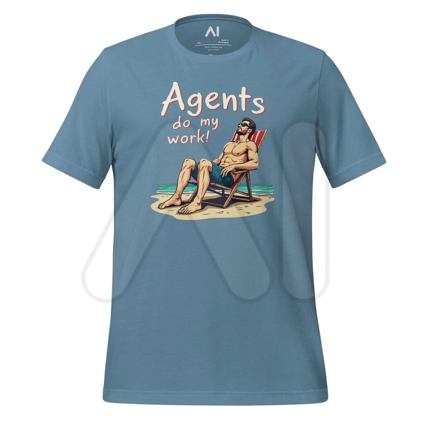 Agents do my work! T-Shirt 2 (unisex) - Steel Blue / M