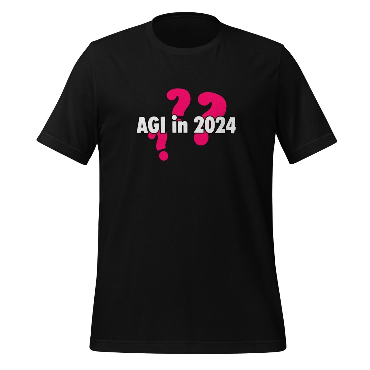 AGI in 2024??? Question T-Shirt (unisex) - Black - AI Store