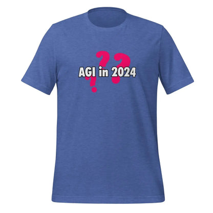 AGI in 2024??? Question T-Shirt (unisex) - Heather True Royal / M