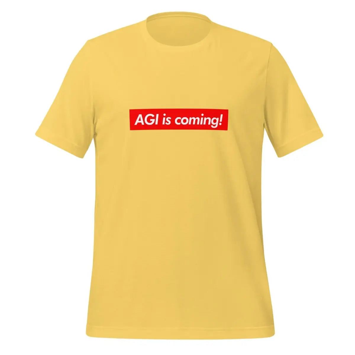 The Agi is Coming! Sign T-shirt (unisex) Yellow / m.