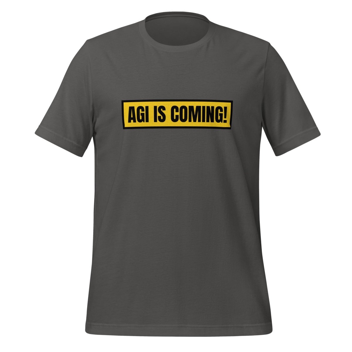 AGI IS COMING! T-Shirt (unisex) - Asphalt - AI Store