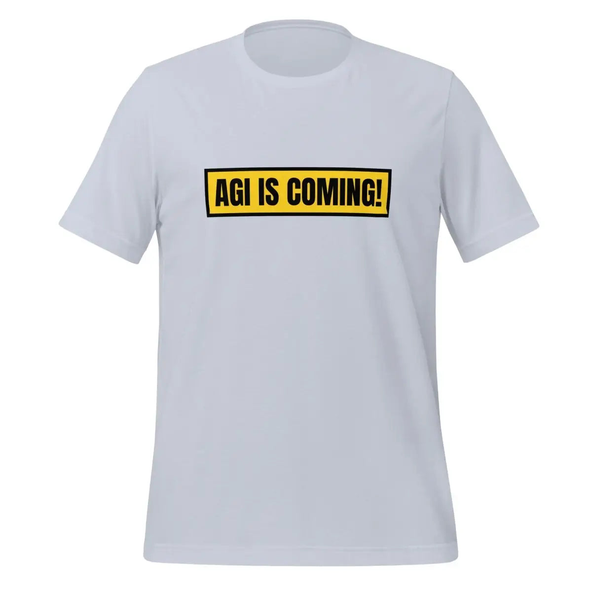 AGI IS COMING! T-Shirt (unisex) - Light Blue / M