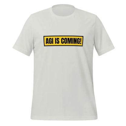 AGI IS COMING! T-Shirt (unisex) - Silver / M