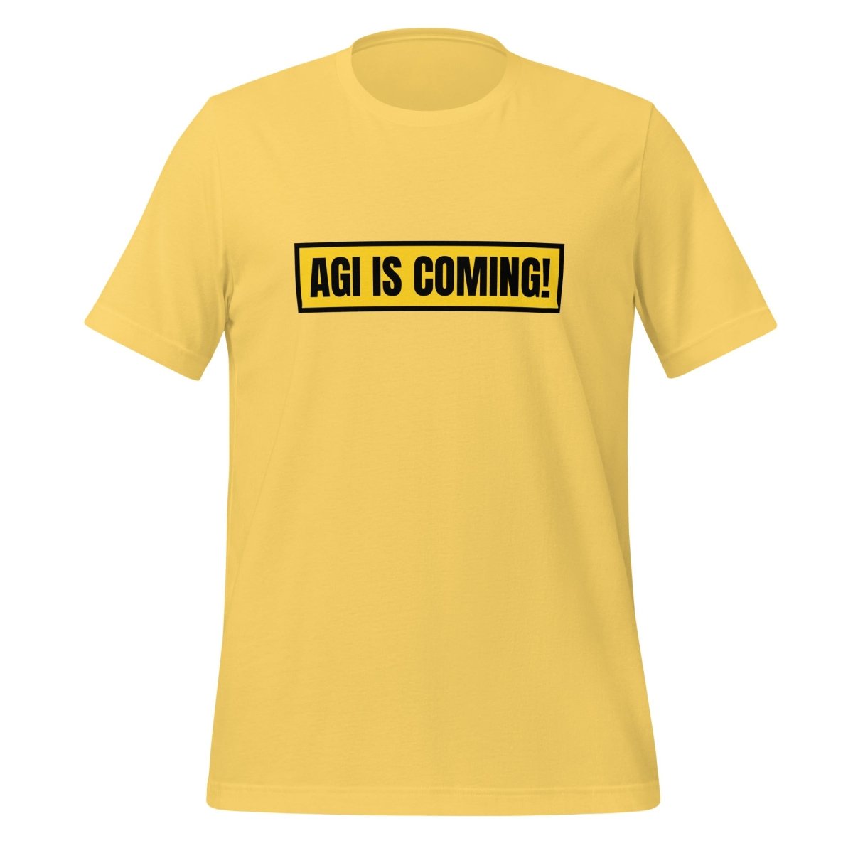 AGI IS COMING! T-Shirt (unisex) - Yellow - AI Store