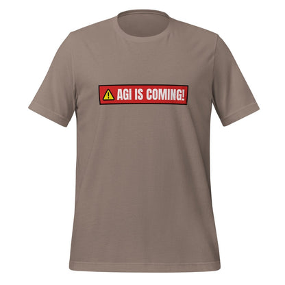 AGI IS COMING! Warning T-Shirt (unisex) - Pebble - AI Store