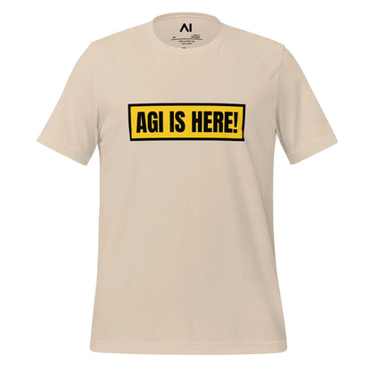 AGI IS HERE! T-Shirt (unisex) - Soft Cream / M