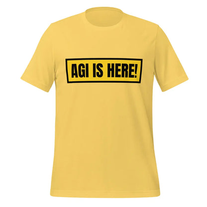 AGI IS HERE! T-Shirt (unisex) - Yellow / M