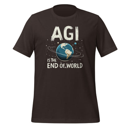 AGI is the End of the World T-Shirt (unisex) - Brown - AI Store