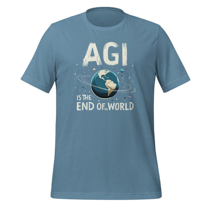 AGI is the End of the World T-Shirt (unisex) - Steel Blue - AI Store