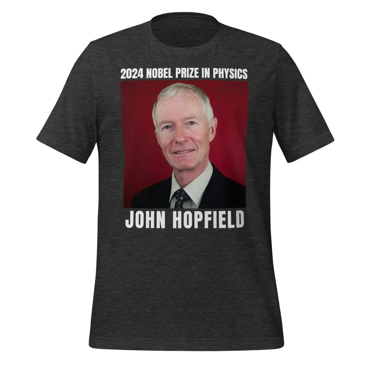 2024 Nobel Prize in Physics John Hopfield T-Shirt (unisex) - Dark Grey Heather / M