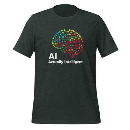 AI - Actually Intelligent T-Shirt (unisex) - Heather Forest - AI Store