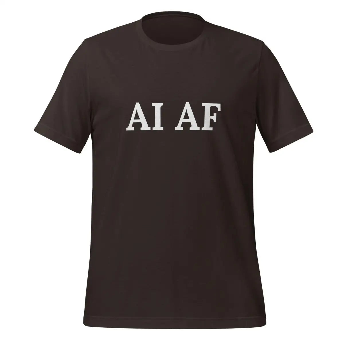 AI AF T-Shirt (unisex) - Brown / M