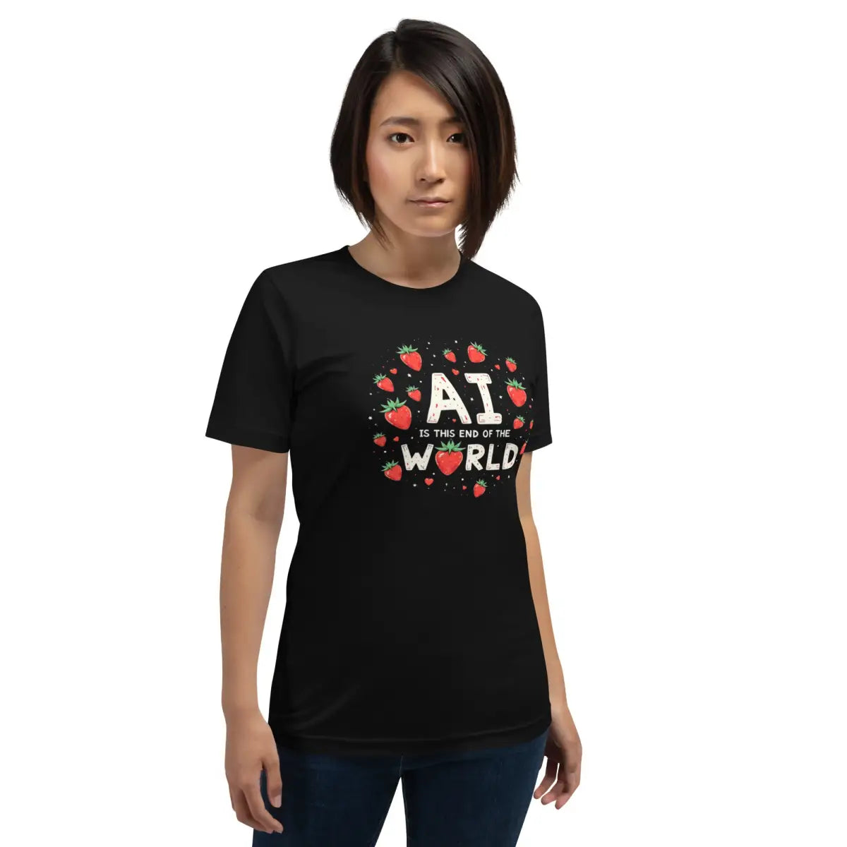 AI is the End of the World Strawberries T-Shirt (unisex)