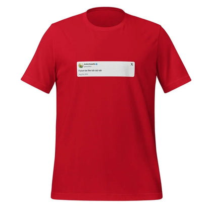 Andrej Karpathy 2024 Tab Tab Tab X Post T-Shirt (unisex) - Red / M