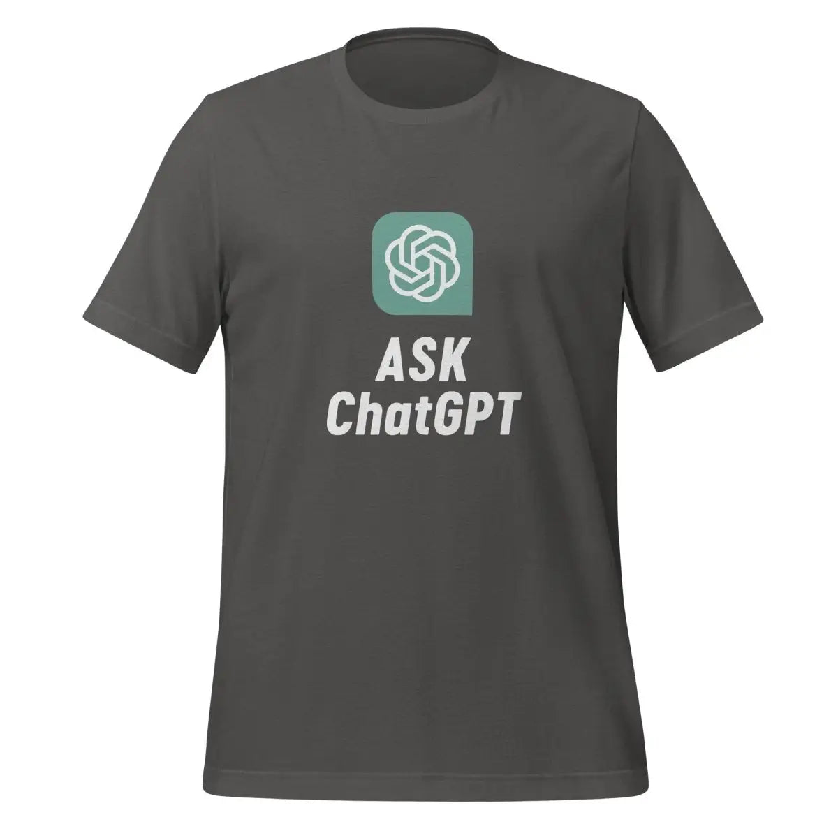 ASK ChatGPT T-Shirt (unisex) - Asphalt / M