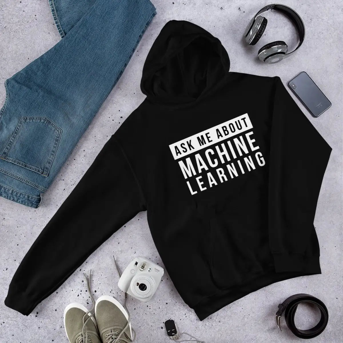 Ask Me About Machine Learning Hoodie (unisex)