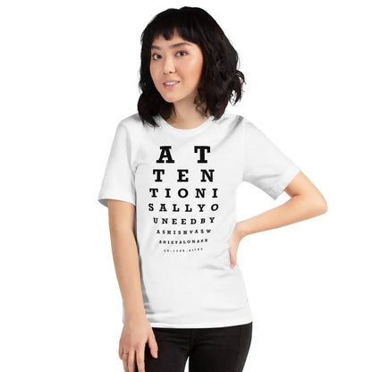 Attention Is All You Need Eye Sight Test T-Shirt (unisex)