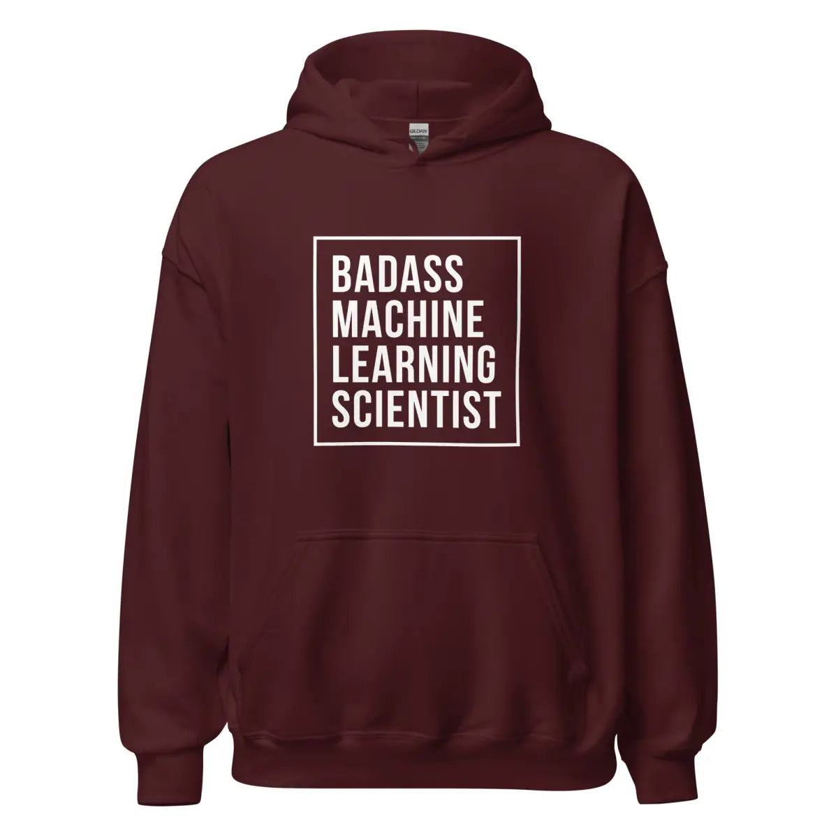 Badass Machine Learning Scientist Hoodie (unisex) - Maroon / M