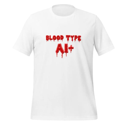 Blood Type AI + T-Shirt (unisex) - White / M