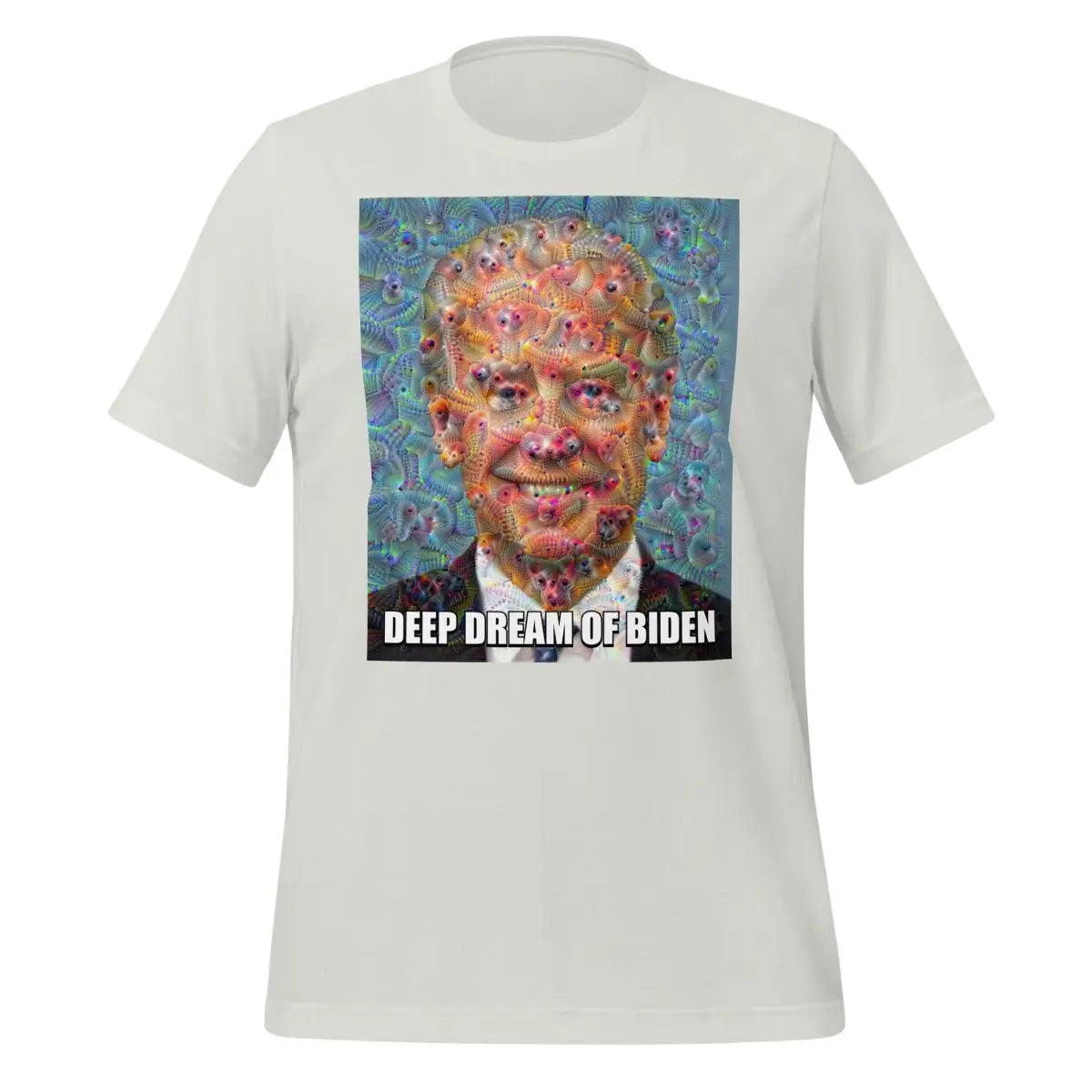 Deep Dream of Biden T-Shirt (unisex) - Silver / M