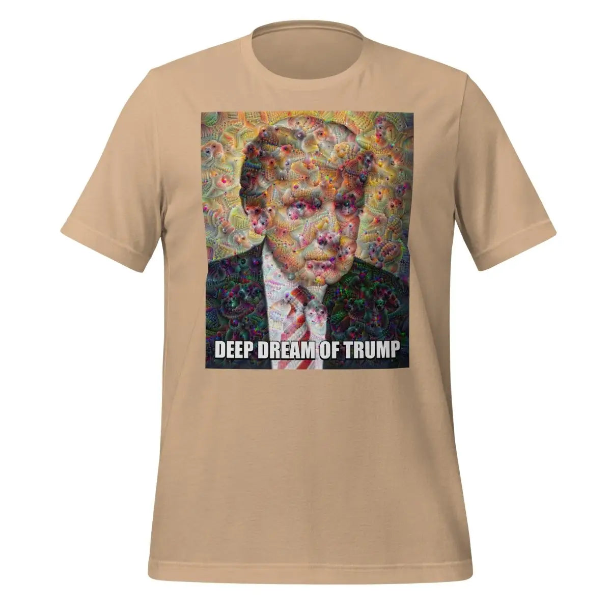 Deep Dream of Trump T-Shirt (unisex) - Tan / M