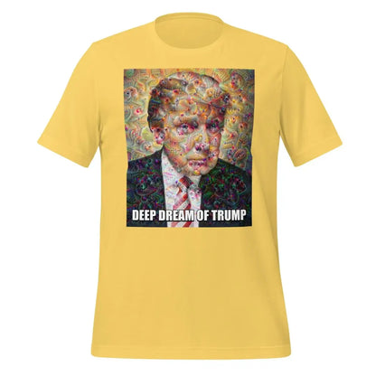 Deep Dream of Trump T-Shirt (unisex) - Yellow / M