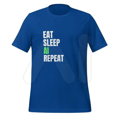 EAT SLEEP AI REPEAT T-Shirt 4 (unisex) - True Royal / M