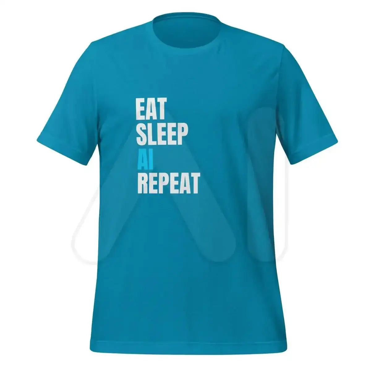 EAT SLEEP AI REPEAT T-Shirt 5 (unisex) - Aqua / M