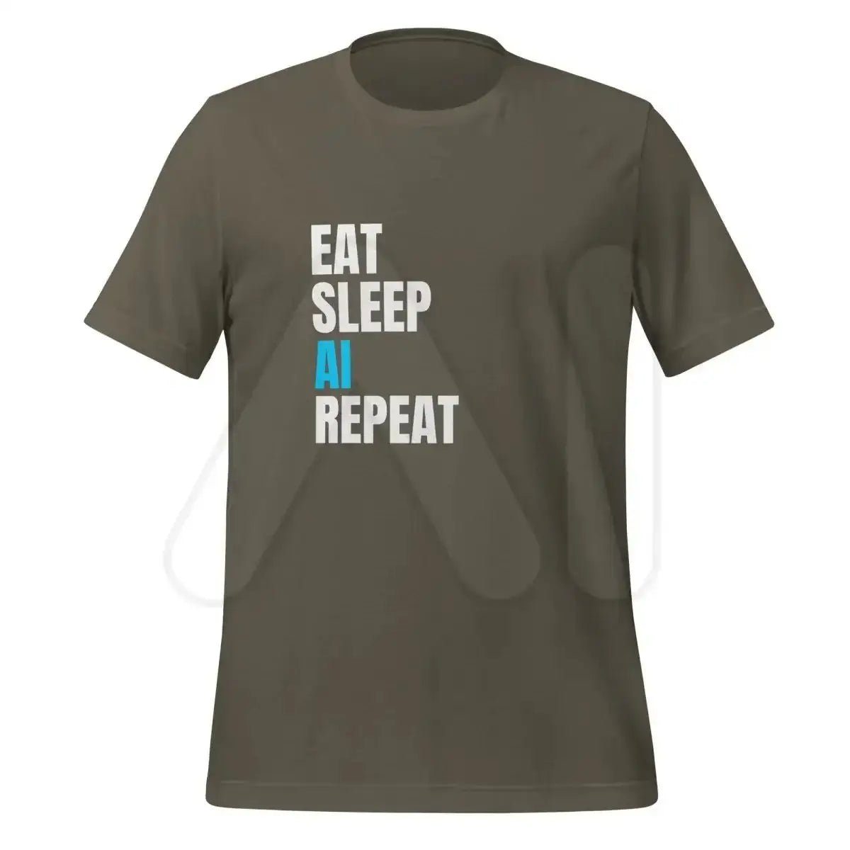 EAT SLEEP AI REPEAT T-Shirt 5 (unisex) - Army / M