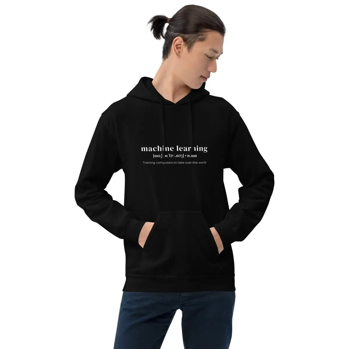 Funny Definition of Machine Learning Hoodie (unisex)