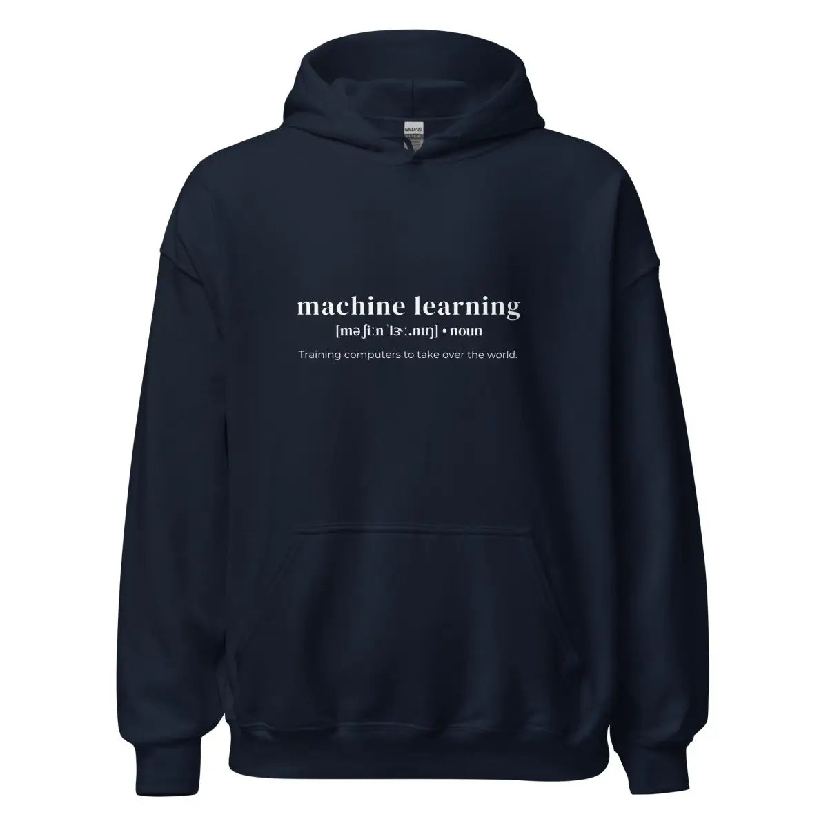 Funny Definition of Machine Learning Hoodie (unisex) - Navy / M