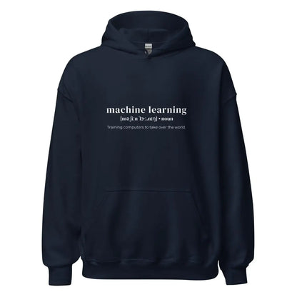 Funny Definition of Machine Learning Hoodie (unisex) - Navy / M