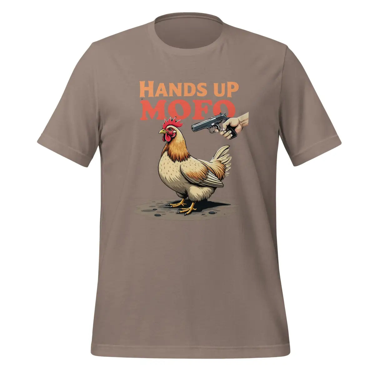 HANDS UP MOFO Chicken T-Shirt (unisex) - Pebble / M