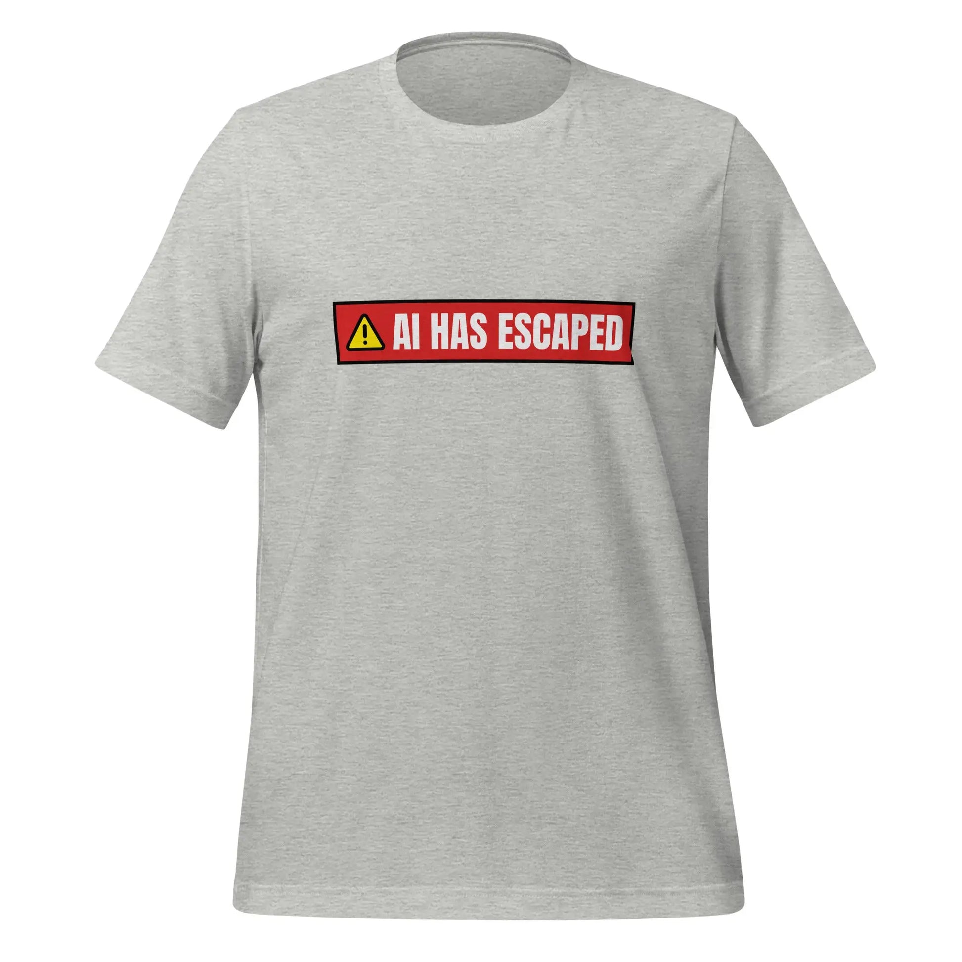 AI HAS ESCAPED Warning T-Shirt (unisex) - Athletic Heather / M