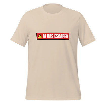 AI HAS ESCAPED Warning T-Shirt (unisex) - Soft Cream / M